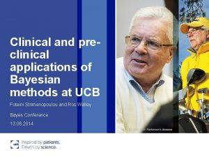 Clinical and preclinical applications of Bayesian methods at