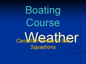 Boating Course Weather Canadian Power Sail Squadrons General