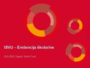 ISVU Evidencija kolarine 25 8 2020 Zagreb Sinia