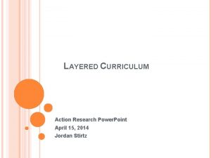 Layered curriculum template