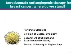 Bevacizumab Antiangiogenic therapy for breast cancer where do