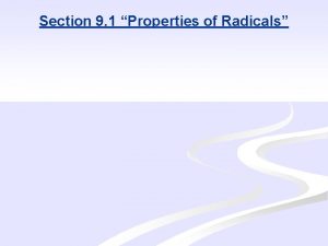 Property of radicals