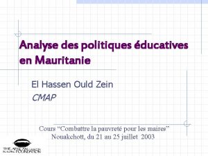 Analyse des politiques ducatives en Mauritanie El Hassen