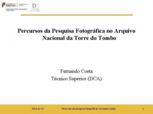 Percursos da Pesquisa Fotogrfica no Arquivo Nacional da