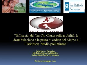 Efficacia del Tai Chuan sulla mobilit la deambulazione