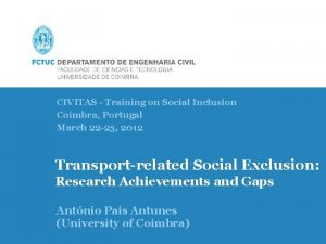 0 CIVITAS Training on Social Inclusion Coimbra Portugal