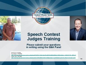 Speech Contest Judges Training Please submit your questions