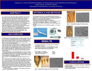 Sonic and ultrasonic in endodontics
