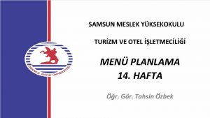 SAMSUN MESLEK YKSEKOKULU TURZM VE OTEL LETMECL MEN