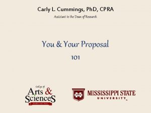 Carly L Cummings Ph D CPRA Assistant to
