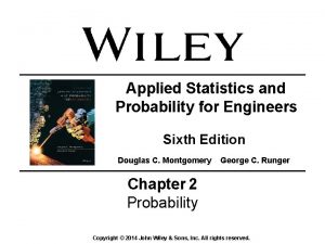 Applied Statistics and Probability for Engineers Sixth Edition