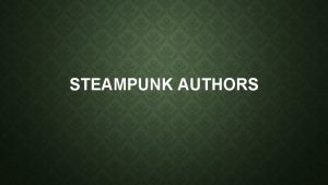 Steampunk authors