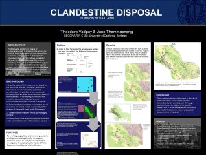 CLANDESTINE DISPOSAL In the city of OAKLAND Theodore
