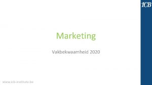 Marketing Vakbekwaamheid 2020 Oefening 1 Selecteer een bedrijfsidee