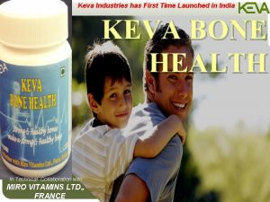 Keva bone health benefits