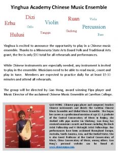 Yinghua Academy Chinese Music Ensemble Dizi Erhu Hulusi