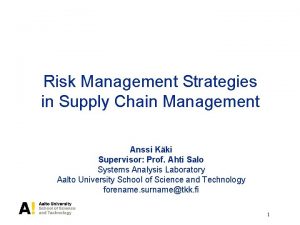 Risk Management Strategies in Supply Chain Management Anssi