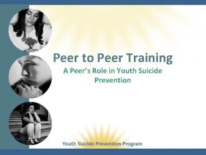 Peer to Peer Training A Peers Role in