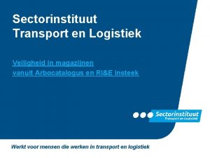 Transport & logistiek veiligheid