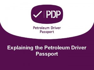 Petroleum drivers passport