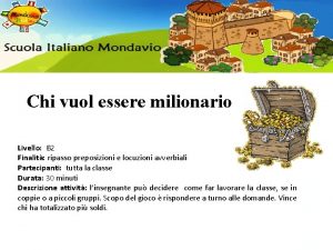 Chi vuol essere milionario Livello B 2 Finalit