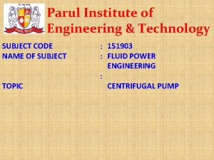 Parul Institute of Engineering Technology SUBJECT CODE NAME