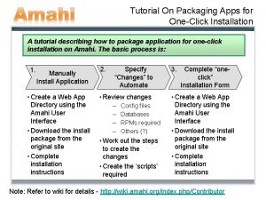 Tutorial On Packaging Apps for OneClick Installation A