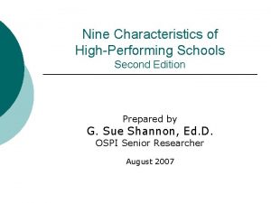 Nine Characteristics of HighPerforming Schools Second Edition Prepared