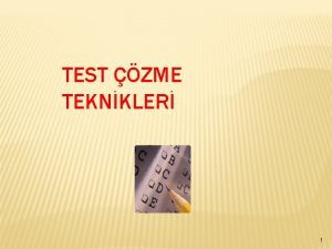 TEST ZME TEKNKLER 1 SINAVLA LGILI IKAYETLER LK