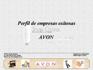 Perfil de empresas exitosas AVON ITESM Campus Monterrey