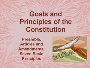 Goals of preamble
