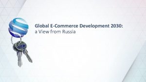 Global ecommerce development