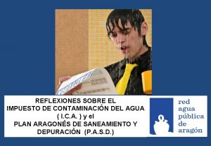 REFLEXIONES SOBRE EL IMPUESTO DE CONTAMINACIN DEL AGUA