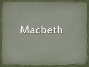 Macbeth By Harsh Fazil Zeeshan Shafat Altamash Eram