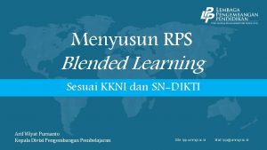 Menyusun RPS Blended Learning Sesuai KKNI dan SNDIKTI