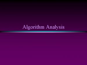 Algorithm analysis examples