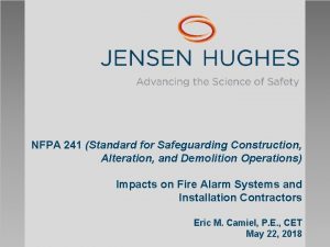 NFPA 241 Standard for Safeguarding Construction Alteration and