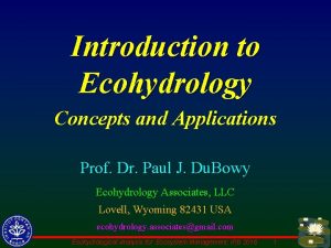 Introduction to Ecohydrology Concepts and Applications Prof Dr