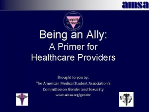 Ally integrated healthcare