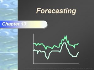 Forecasting Chapter 13 To Accompany Krajewski Ritzman Operations