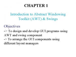Abstract windowing toolkit