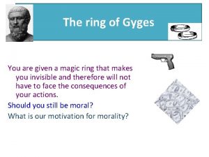 The ring of gyges The ring of gyges