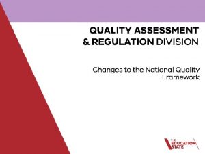 Changes to the National Quality Framework Decision RIS