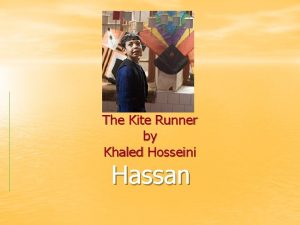 Khaled hosseini hassan
