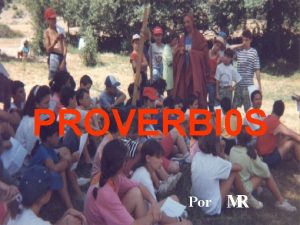 PROVERBI 0 S Por MR PROVERBI 0 S