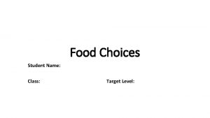 Food choice test class