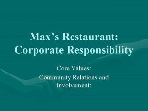 Maxs Restaurant Corporate Responsibility Core Values Community Relations