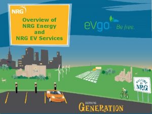 Overview of NRG Energy and NRG EV Services