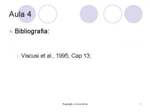 Aula 4 l Bibliografia Viscusi et al 1995