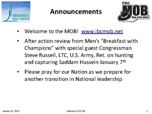 Announcements Welcome to the MOB www ibcmob net